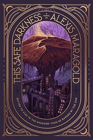 This Safe Darkness (Sols & Shades)