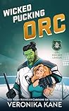 Wicked Pucking Orc