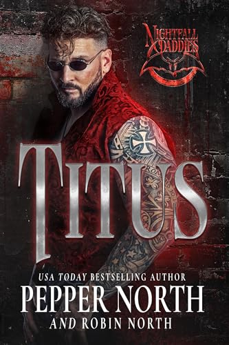 Titus (Nightfall Daddies #2)