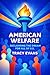 American Welfare  by Tracy Evans