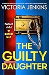 The Guilty Daughter