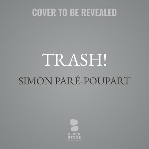 Trash!: A Garbageman's Story (Audio CD)