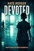 Devoted: A suspense-filled ...