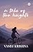 A Tale of Two Heights by Tadi Vamsi Krishna A Tale of Two Heights by Tadi Vamsi Krishna