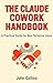 The Claude Cowork Handbook (Revised & Expanded Spring 2026) by John Collins