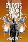Ghosts of Smoke a...