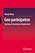 Geo-participation: Typology, Technology and Applications