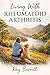 “Living with Rheumatoid Art...