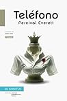 Teléfono by Percival Evrett