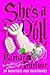 She's a Doll by Barbara Truelove