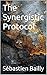 The Synergistic Protocol