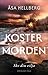 Ske din vilja (Kostermorden, #2)