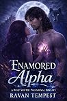 Enamored Alpha by Ravan Tempest