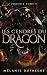 Les cendres du dragon (Phoenix t. 3) (French Edition)