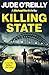 Killing State: A gripping a...