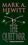 The Quiet War (Duncan Hunter Thriller Book 9) The Quiet War (Duncan Hunter Thriller Book 9)