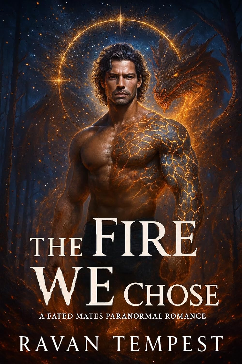 The Fire We Chose (Eternal Bond, #5)