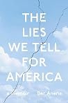 The Lies We Tell ...
