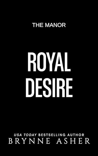Royal Desire (The Manor)