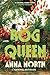 Bog Queen: A Novel