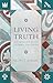 Living Truth: A Narrative G...