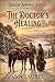 The Doctor's Healing (Shiloh Springs Series Book 5)