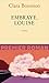 Embraye, Louise