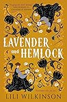 Lavender and Hemlock by Lili Wilkinson