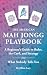 The American Mah Jongg Playbook: A Beginner's Guide to Rules, the Card, and Strategy (And What Nobody Tells You)