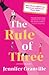 The Rule of Three by Jennifer  Granville