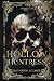 Hollow Huntress: The Death Duet Book 1
