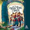 The Wish Ring Cipher