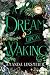 A Dream Upon Waking (The Th...