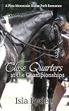 Close Quarters at...