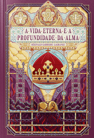 A Vida Eterna e a Profundidade da Alma (Hardcover)