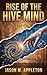 Rise Of The Hive Mind by Jason Appleton