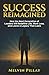 Success Reimagined: How the...