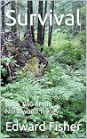 Survival: Book Two of the Northwood Trilogy Survival: Book Two of the Northwood Trilogy
