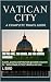 Vatican City: A Complete Tr...