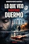 Lo que veo mientr...