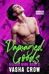 Damaged Goods: MM...
