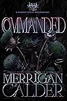 Commanded