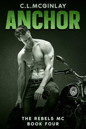 Anchor: An MC Unsuspected Romance (Kindle Edition)
