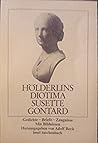 Hölderlins Diotima Susette Gontard: Gedichte, Briefe, Zeugnisse : mit Bildnissen (Insel-Taschenbuch) (German Edition)