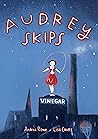 Audrey Skips by Andrea  Rowe
