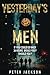 Yesterday's Men: If you cou...