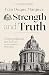 Strength and Truth
