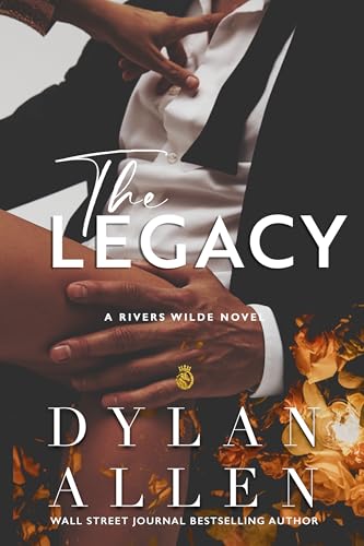The Legacy: Rivers Wilde (Kindle Edition)