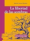 La libertad de la...