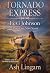 Tornado Express: A Western Series (Levi Johnson Mountain Man Scout Book 32)
